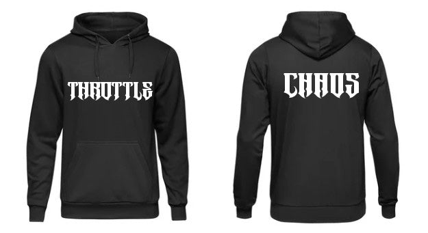 Throttle N Chaos pullover Hoodie